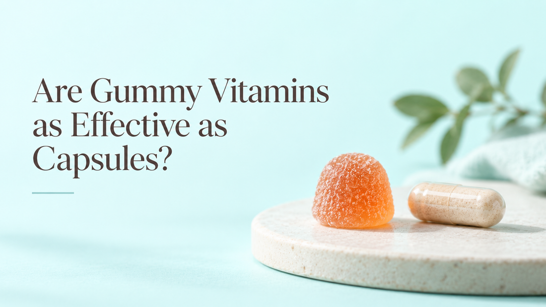 Are Gummy Vitamins as Effective as Capsules?