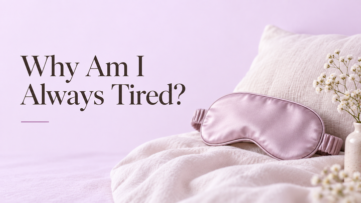 Why Am I Always Tired? 6 Nutritional Reasons | The Gummie Store